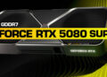 Даже GeForce RTX 5080 Super не дотянется до RTX 4090. Новая карта предложит лишь увеличенный объём памяти